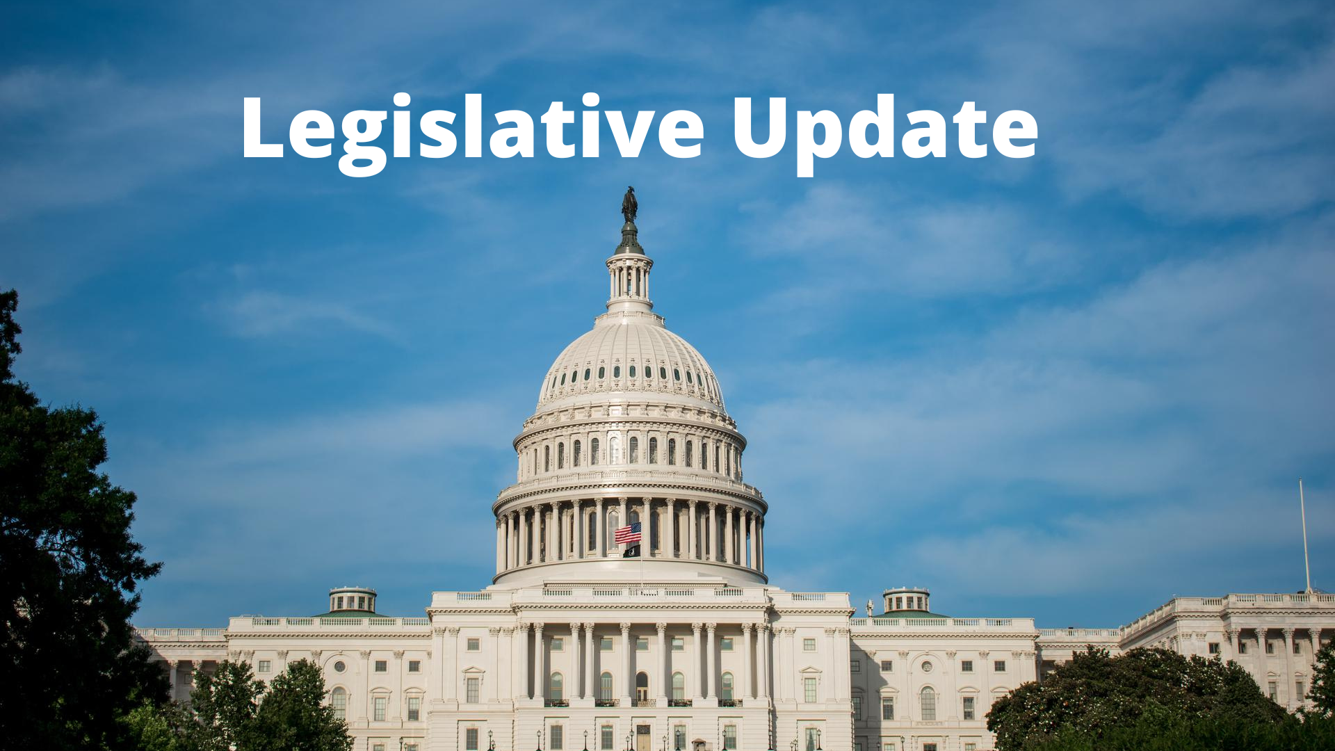 Legislative update